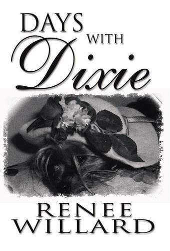 Days with Dixie: (English)