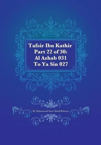 Tafsir Ibn Kathir Part 22 of 30