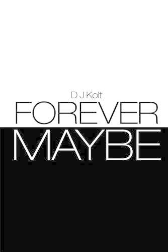 Forever/Maybe