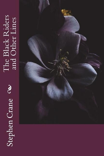 The Black Riders and Other Lines