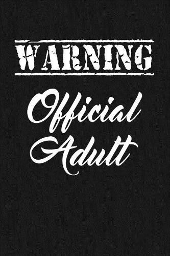 Warning Official Adult