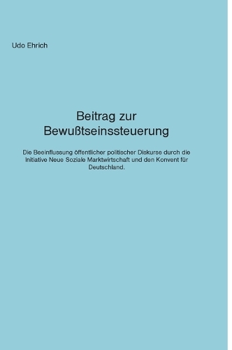 Beitrag zur Bewußtseinssteuerung