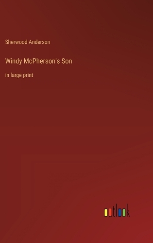 Windy McPherson's Son: in large print