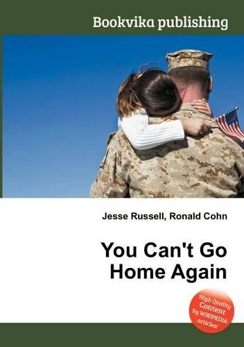 You Can't Go Home Again