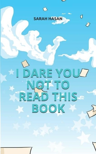 I Dare You NOT To Read This Book