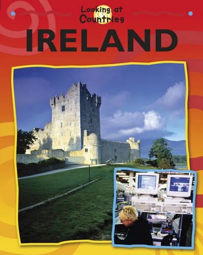 Looking at Countries: Ireland
