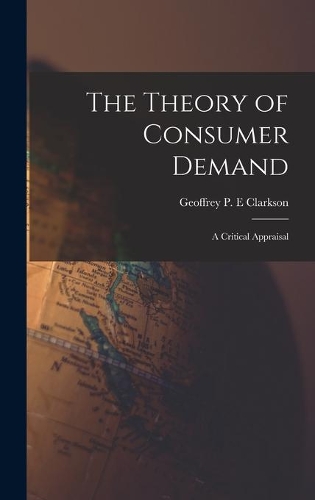 The Theory of Consumer Demand