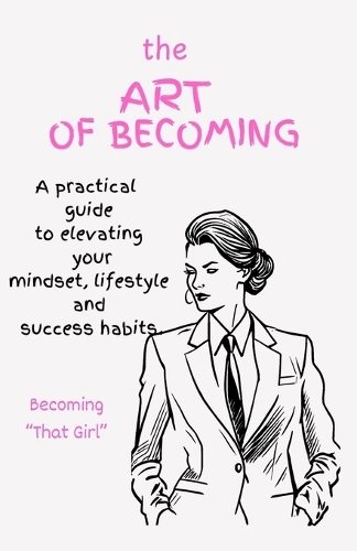 The Art of Becoming