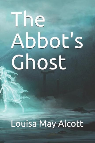 The Abbot's Ghost