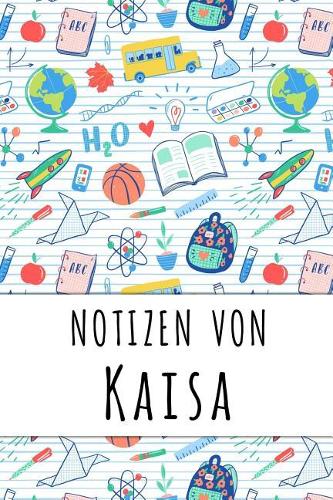 Notizen von Kaisa: Liniertes Notizbuch für deinen personalisierten Vornamen