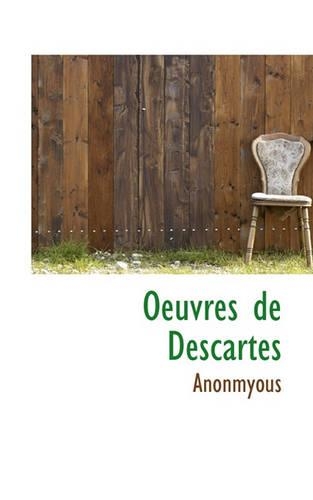 Oeuvres de Descartes: (French)