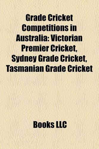 Grade Cricket Competitions in Australia