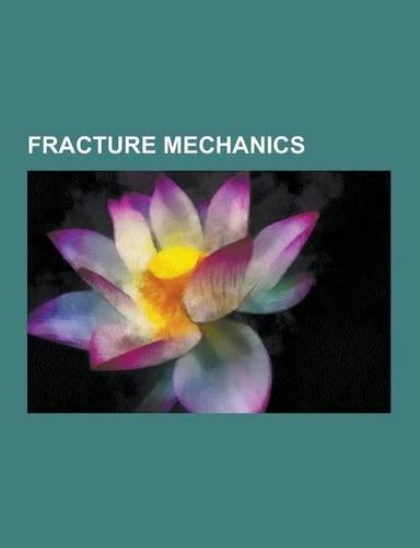 Fracture Mechanics