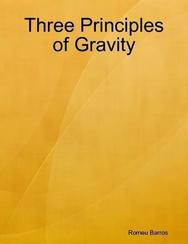 Three Principles of Gravity
