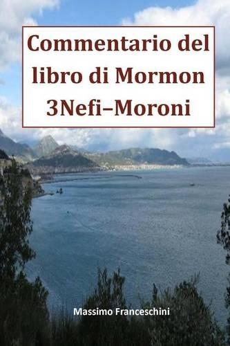 Commentario del Libro Di Mormon Da 3 Nefi a Moroni