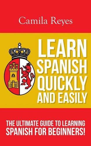 Learn Spanish Quickly and Easily
