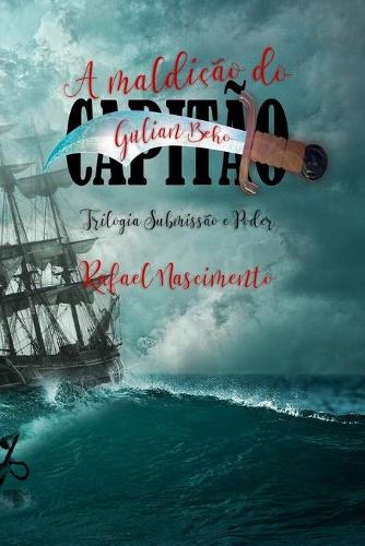 A maldição do capitão Gulian Beho