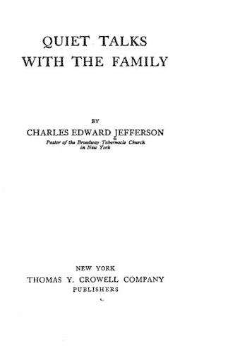 Quiet Talks with the Family