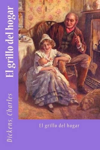 El Grillo del Hogar: (Spanish)