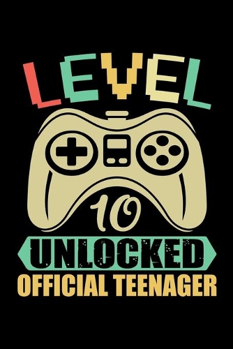 Level 10 Unlocked Official Teenager
