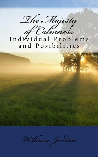 The Majesty of Calmness: Individual Problems and Posibilities