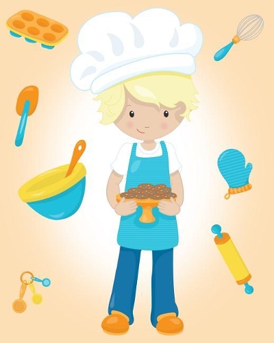 My Very Own Recipe Book: Just for Boys