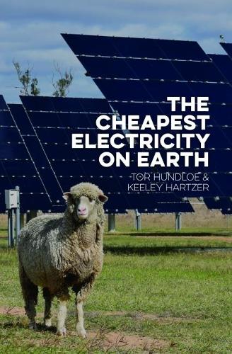 The Cheapest Electricity on Earth