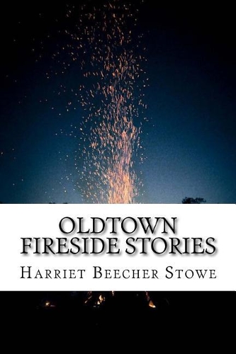 Oldtown Fireside Stories