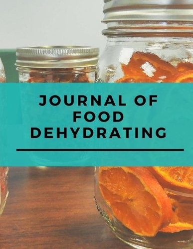 JOURNAL OF Food Dehydrating