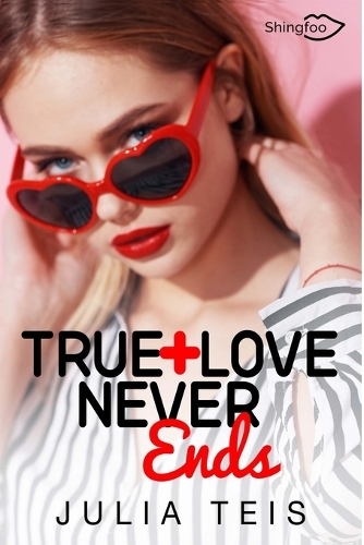 True Love Never Ends