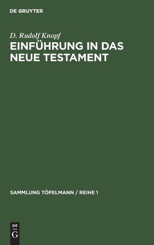 Einführung in Das Neue Testament