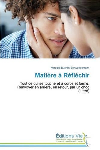 Matière À Réfléchir: (Omn.Vie)