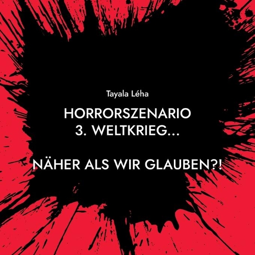Horrorszenario 3. Weltkrieg... NÄHER ALS WIR GLAUBEN?!