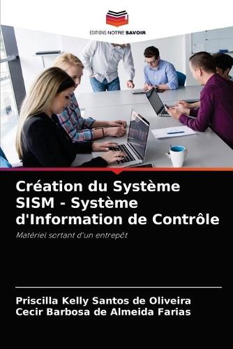 Création du Système SISM - Système d'Information de Contrôle