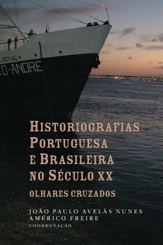 Historiografias portuguesa e brasileira no século XX