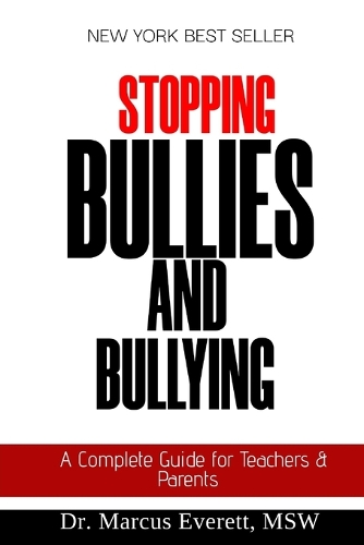 Stopping Bullies And Bullying