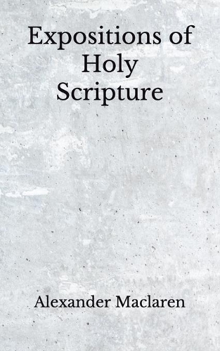 Expositions of Holy Scripture