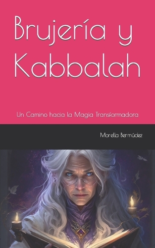 Brujería y Kabbalah