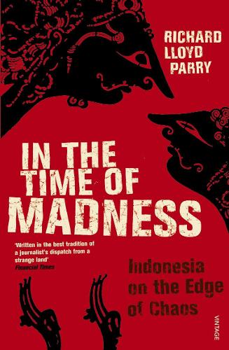In The Time Of Madness: (English)