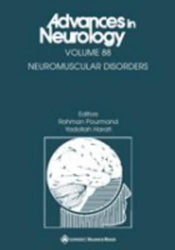 Neuromuscular Disorders: (v. 88 Advances in Neurology)
