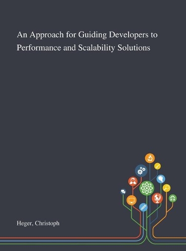 An Approach for Guiding Developers to Performance and Scalability Solutions