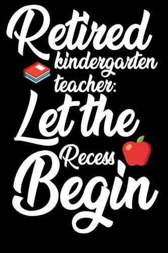 Retired Kindergarten Teacher