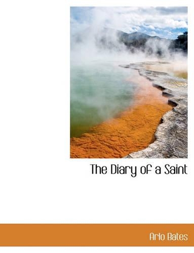 The Diary of a Saint: (English)