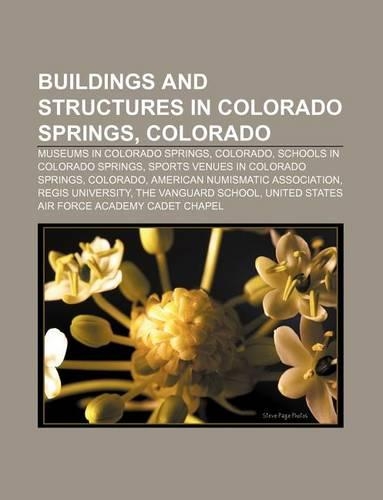 Buildings and Structures in Colorado Springs, Colorado