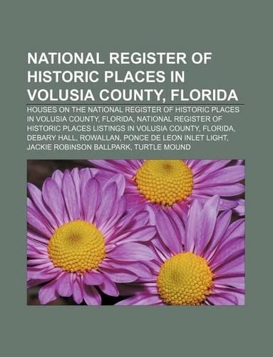 National Register of Historic Places in Volusia County, Florida