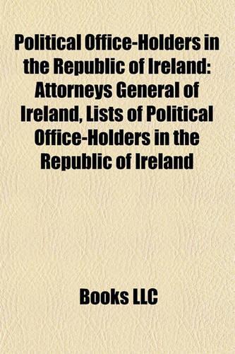 Political Office-Holders in the Republic of Ireland