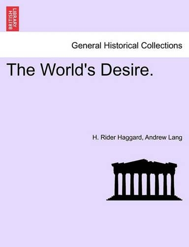The World's Desire.: (English)