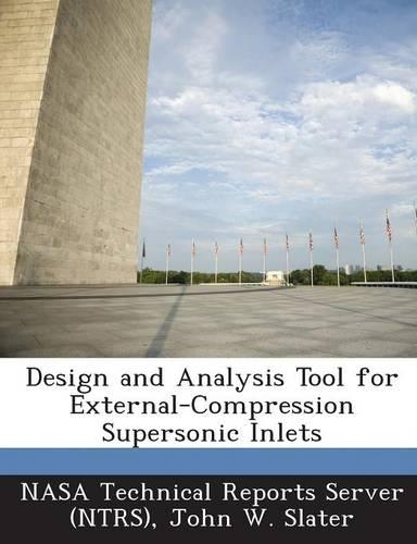 Design and Analysis Tool for External-Compression Supersonic Inlets: (English)