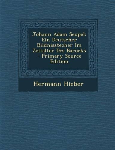 Johann Adam Seupel: (German)