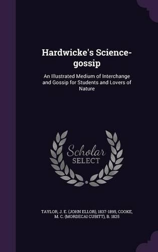 Hardwicke's Science-gossip